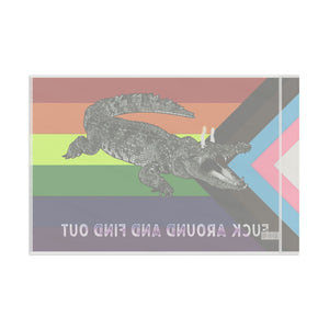 Progressive PRIDE Fuck Around and Find Out Gator LGBT Flag 2024 Home Decor - Gemmed Firefly