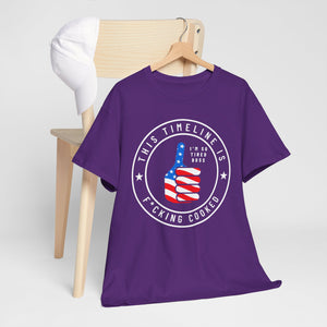 This Timeline is Cooked American Flag Thumbs Up T‑Shirt