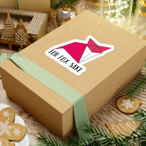 For Fox Sake Kiss-Cut Sticker — Funny Origami Fox Decal for Laptops, Water Bottles & Gifts Paper products - Gemmed Firefly