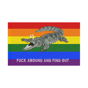 Gay PRIDE Rainbow Fuck Around and Find Out Gator Rage Flag Home Decor - Gemmed Firefly