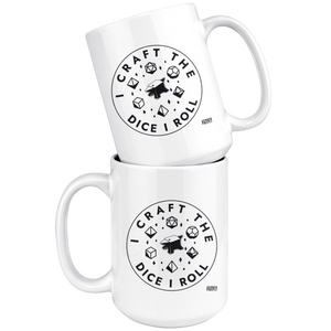 I Craft the Dice I Roll Mug Drinkware - Gemmed Firefly