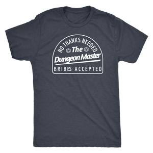 No Thanks Needed Bribes Accepted DM T-shirt - Gemmed Firefly
