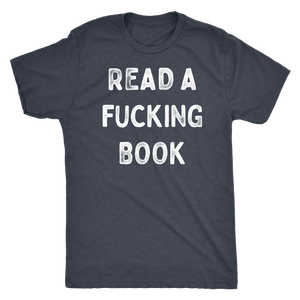 Read A Fucking Book Shirt T-shirt - Gemmed Firefly