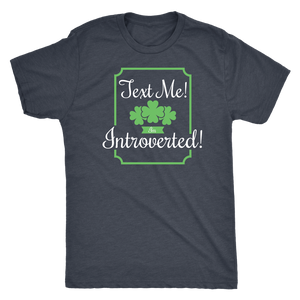 Text Me! I'm Introverted! T-shirt - Gemmed Firefly