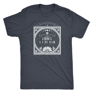 Kindness is a Free Action T-shirt - Gemmed Firefly