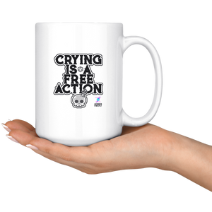 Crying is a Free Action Mug Drinkware - Gemmed Firefly