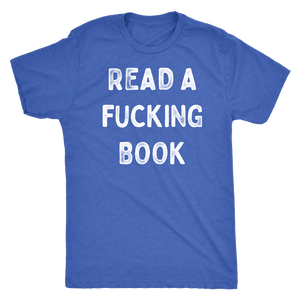 Read A Fucking Book Shirt T-shirt - Gemmed Firefly