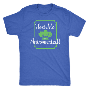 Text Me! I'm Introverted! T-shirt - Gemmed Firefly
