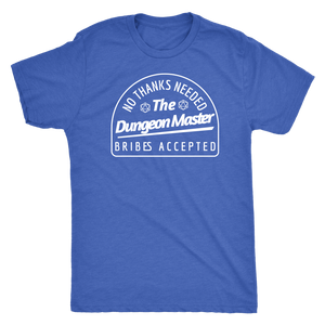No Thanks Needed Bribes Accepted DM T-shirt - Gemmed Firefly