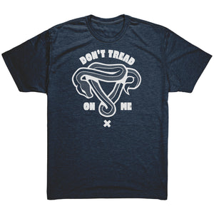 Don't Tread On Me - Reproductive Rights T-shirt  - Gemmed Firefly