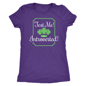 Text Me! I'm Introverted! T-shirt - Gemmed Firefly