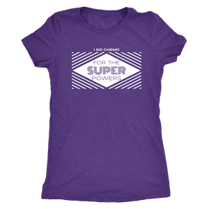 I Do Chemo For The Super Powers T-shirt - Gemmed Firefly