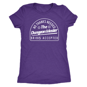 No Thanks Needed Bribes Accepted DM T-shirt - Gemmed Firefly