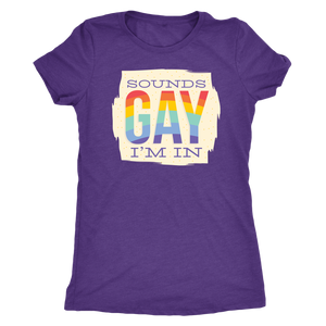 Sounds Gay I'm In T-shirt - Gemmed Firefly