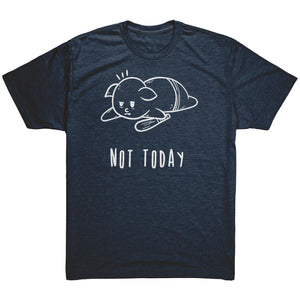Not Today T-Shirt  - Gemmed Firefly