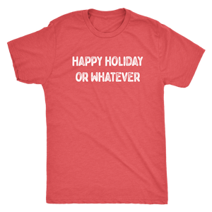 Happy Holiday... or Whatever T-shirt - Gemmed Firefly