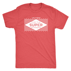 I Do Chemo For The Super Powers T-shirt - Gemmed Firefly