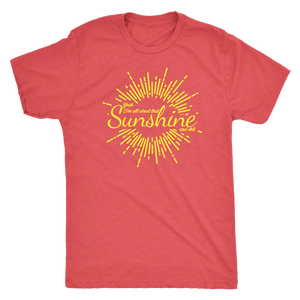 All About That Sunshine and Shit T-shirt - Gemmed Firefly