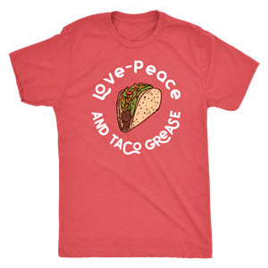 Love, Peace, and Taco Grease T-shirt - Gemmed Firefly