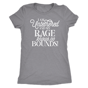 I am Untethered and My Rage Knows No Bounds Shirt T-shirt - Gemmed Firefly