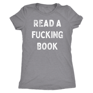 Read A Fucking Book Shirt T-shirt - Gemmed Firefly