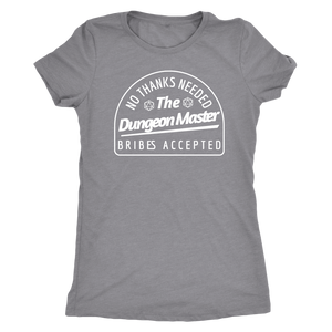 No Thanks Needed Bribes Accepted DM T-shirt - Gemmed Firefly