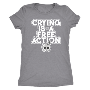 Crying is a Free Action T-shirt - Gemmed Firefly