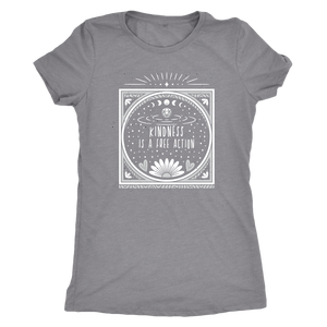 Kindness is a Free Action T-shirt - Gemmed Firefly