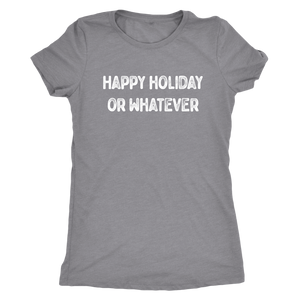 Happy Holiday... or Whatever T-shirt - Gemmed Firefly