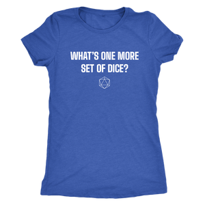 What's One More Set of Dice? T-shirt - Gemmed Firefly