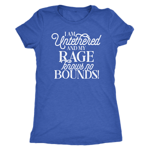 I am Untethered and My Rage Knows No Bounds Shirt T-shirt - Gemmed Firefly