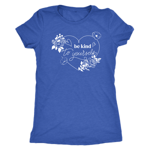 Be Kind to Yourself Heart T-shirt - Gemmed Firefly