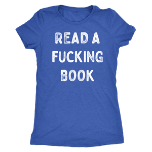 Read A Fucking Book Shirt T-shirt - Gemmed Firefly