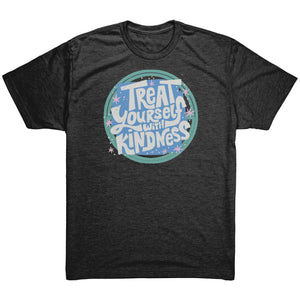 Treat Yourself With Kindness T-shirt - Gemmed Firefly