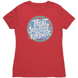 Treat Yourself With Kindness T-shirt - Gemmed Firefly
