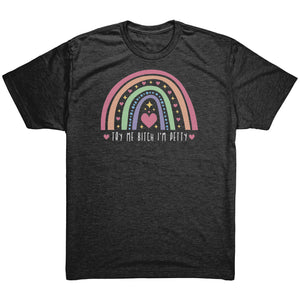 Try Me Bitch I'm Petty T-shirt - Gemmed Firefly
