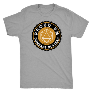 Proud DM to a Bunch of Dumbass Players Black Label T-shirt - Gemmed Firefly