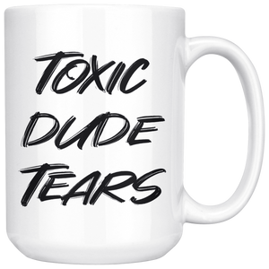 Toxic Dude Tears Mug Drinkware - Gemmed Firefly