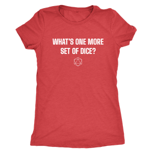 What's One More Set of Dice? T-shirt - Gemmed Firefly