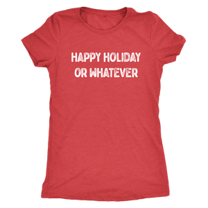 Happy Holiday... or Whatever T-shirt - Gemmed Firefly