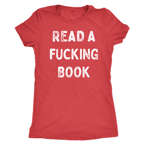 Read A Fucking Book Shirt T-shirt - Gemmed Firefly