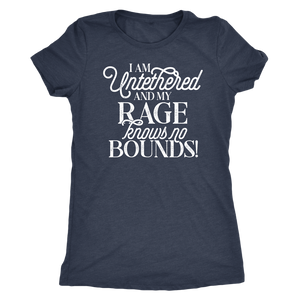 I am Untethered and My Rage Knows No Bounds Shirt T-shirt - Gemmed Firefly