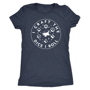 I Craft the Dice I Roll T-shirt - Gemmed Firefly
