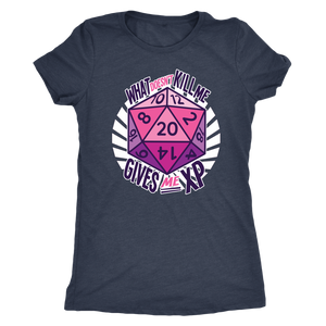 What Doesn't Kill Me Gives Me XP T-shirt - Gemmed Firefly