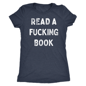 Read A Fucking Book Shirt T-shirt - Gemmed Firefly