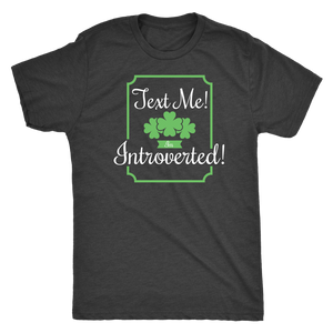 Text Me! I'm Introverted! T-shirt - Gemmed Firefly