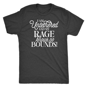 I am Untethered and My Rage Knows No Bounds Shirt T-shirt - Gemmed Firefly
