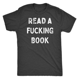Read A Fucking Book Shirt T-shirt - Gemmed Firefly