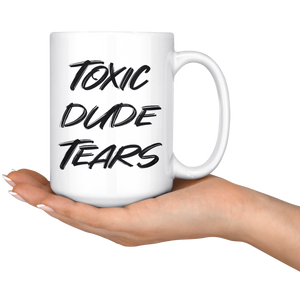 Toxic Dude Tears Mug Drinkware - Gemmed Firefly