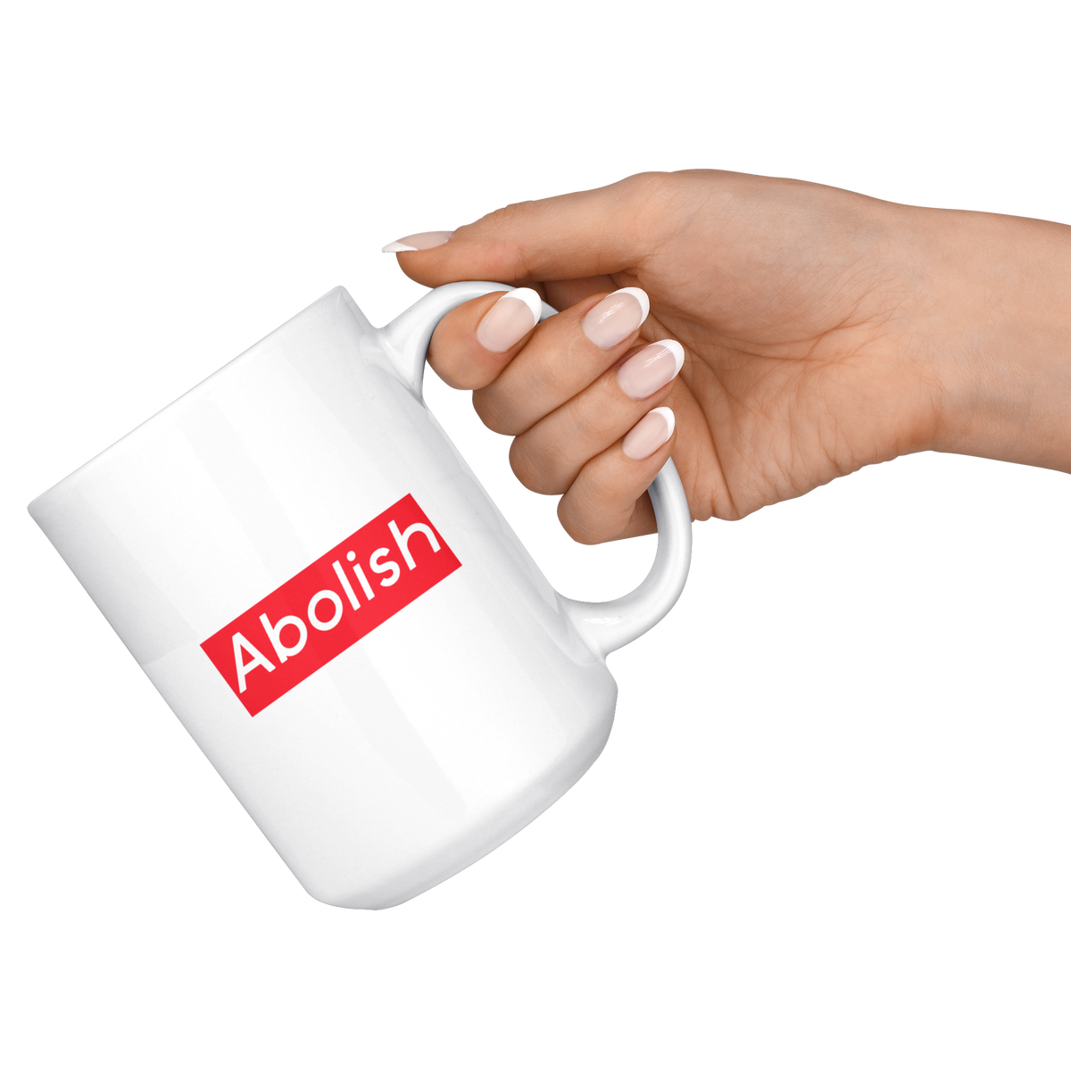 Abolish (Supreme Parody) Mug Drinkware  - Gemmed Firefly